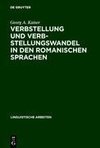 Verbstellung und Verbstellungswandel in den romanischen Sprachen