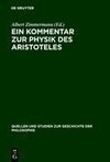 Ein Kommentar zur Physik des Aristoteles