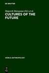 Cultures of the Future