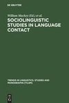 Sociolinguistic Studies in Language Contact