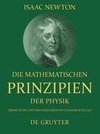 Die mathematischen Prinzipien der Physik