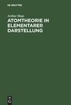 Atomtheorie in elementarer Darstellung