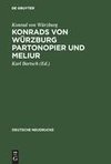 Konrads von Würzburg Partonopier und Meliur