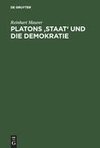 Platons 'Staat' und die Demokratie