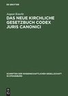 Das neue Kirchliche Gesetzbuch Codex Juris Canonici