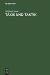 Taxis und Taktik