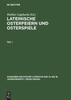 Lateinische Osterfeiern und Osterspiele I