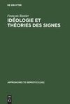 Idéologie et théorie des signes