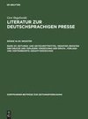 Zeitungs- und Zeitschriftentitel- Register; Register der Drucke und Verleger; Verzeichnis der Druck-, Verlags- und Vertriebsorte; Gesamtverzeichnis