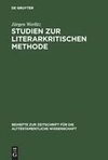 Studien zur literarkritischen Methode