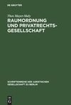 Raumordnung und Privatrechtsgesellschaft