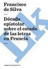 Década epistolar sobre el estado de las letras en Francia