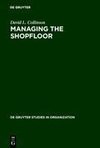 Managing the Shopfloor