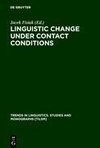 Linguistic Change under Contact Conditions