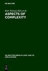 Aspects of Complexity