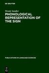 Phonological Representation of the Sign