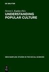 Understanding Popular Culture