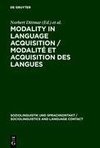 Modality in Language Acquisition / Modalité et acquisition des langues