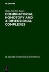 Combinatorial Homotopy and 4-Dimensional Complexes