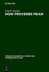 How Proverbs Mean