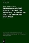 Thinking and the Structure of the World / Das Denken und die Struktur der Welt