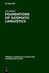 Foundations of Axiomatic Linguistics