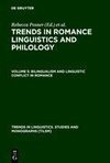 Bilingualism and Linguistic Conflict in Romance