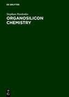 Organosilicon Chemistry