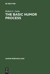 The Basic Humor Process