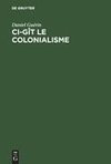 Ci-gît le colonialisme