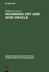 Mourning Cry and Woe Oracle