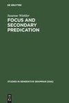 Focus and Secondary Predication