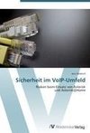 Sicherheit im VoIP-Umfeld