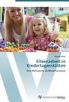 Elternarbeit in Kindertagesstätten