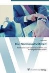 Die Normalarbeitszeit