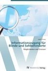 Informationszugang für Blinde und Sehbehinderte