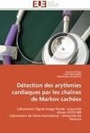 Détection des arythmies cardiaques par les chaînes de Markov cachées