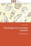 Physiologie de la nutrition humaine