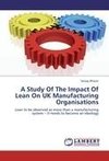 A Study Of The Impact Of Lean On UK Manufacturing Organisations