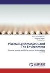 Visceral Leishmaniasis and The Environment