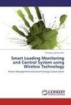 Smart Loading Monitoring and Control System using Wireless Technology