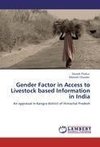 Gender Factor in Access to Livestock based Information in India