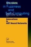 Innovations in ART Neural Networks