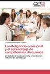 La inteligencia emocional y el aprendizaje de competencias de química