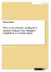 Value versus Growth - An Empirical Analysis of Equity Fund Managers´ Capabilities to Generate Alpha