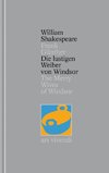 Die lustigen Weiber von Windsor / The Merry Wives of Windsor [Zweisprachig] (Shakespeare Gesamtausgabe, Band 24)