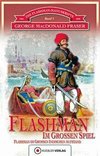 Die Flashman-Manuskripte 05. Flashman im Großen Spiel