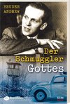 Der Schmuggler Gottes