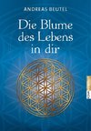 Die Blume des Lebens in dir