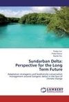 Sundarban Delta: Perspective for the Long Term Future